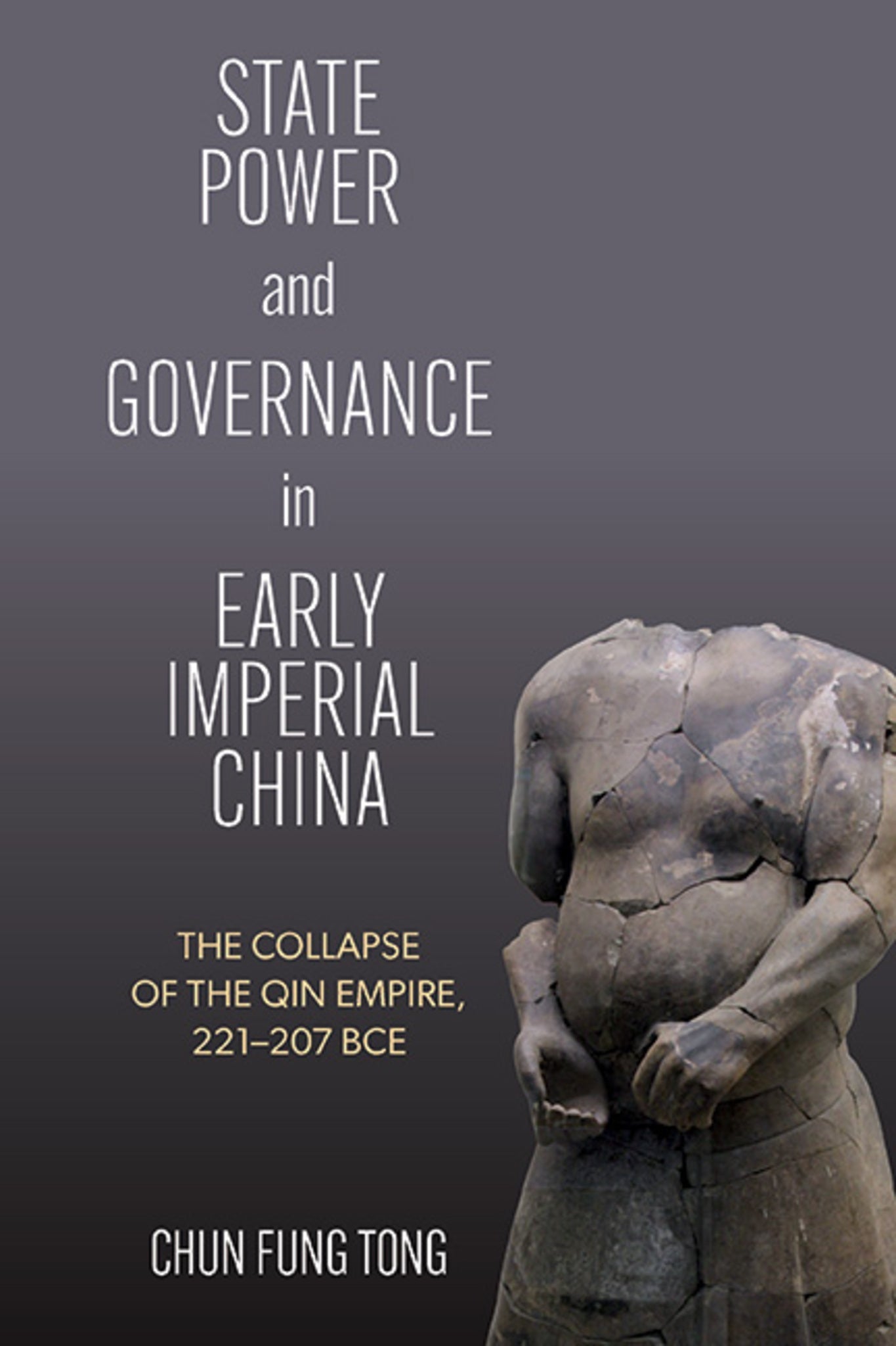 Cover image for State Power and Governance in Early Imperial China ISBN 9781438499383